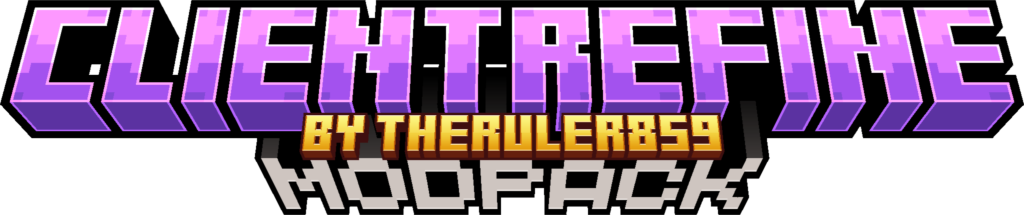 The words "CLIENTREFINE" in large blocky purple lettering, The word "MODPACK" in smaller grey letters below it. and between them the words "BY THERULER859" in gold blocky lettering.