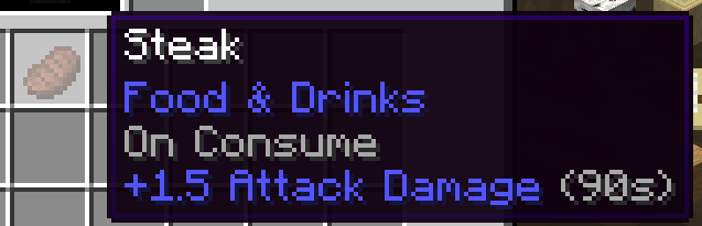Vanilla Steak gives +1.5 Attack Damage for 90 seconds