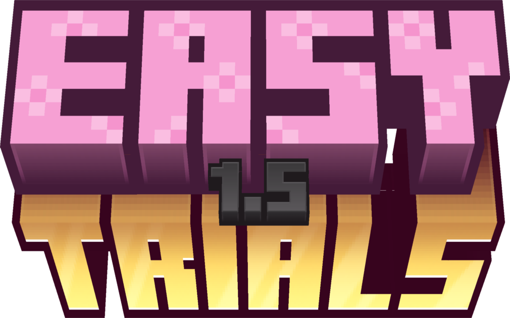Easy Trials