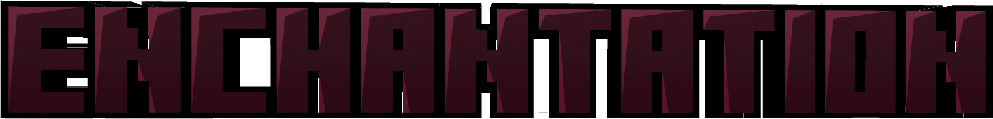 Block text that says "Enchantation"