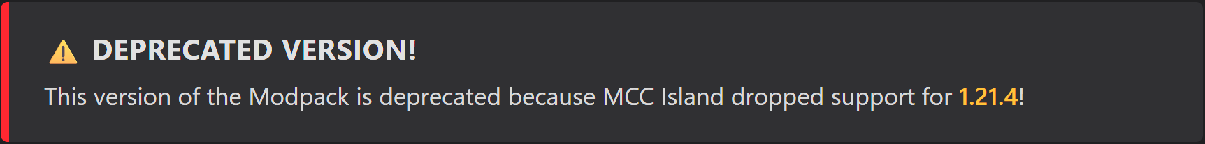 Deprecated Modpack version - MCC Island dropped support for MC version 1.21.4!