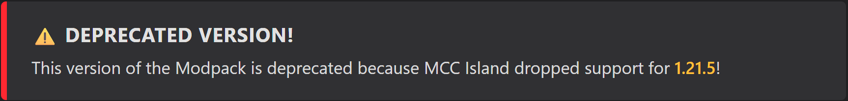 Deprecated Modpack version - MCC Island dropped support for MC version 1.21.5!