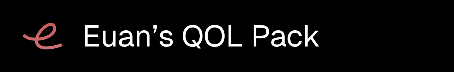 Euan's QOL Pack Banner