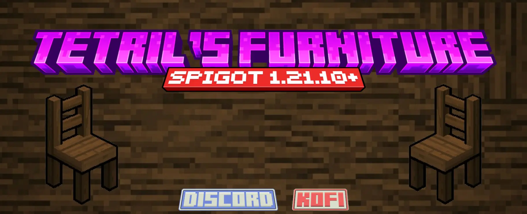 This is the official promotional banner for the "Tetril's Furniture" Minecraft plugin. The image features a stylized, professional layout set against a dark brown, wood-plank texture background.