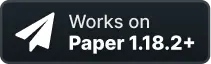 Works on Paper 1.18.2+