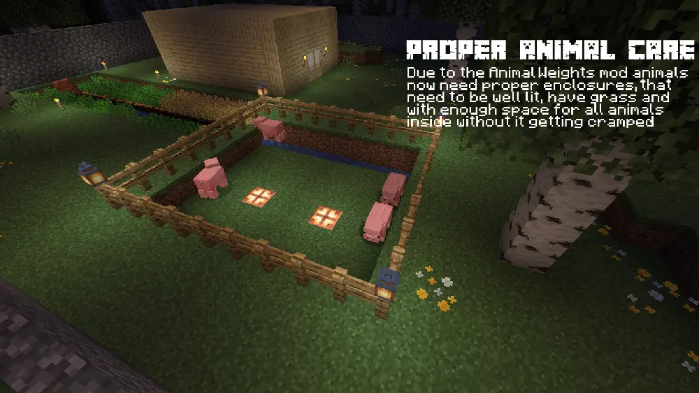 PROPER ANIMAL CARE - Due to the Animal Weights mod animals now need proper enclosures, that need to be well lit, have grass and with enough space for all animals inside without it getting cramped