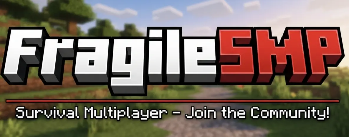 FragileSMP 