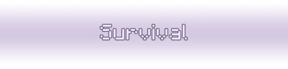 A header that reads: "Survival"