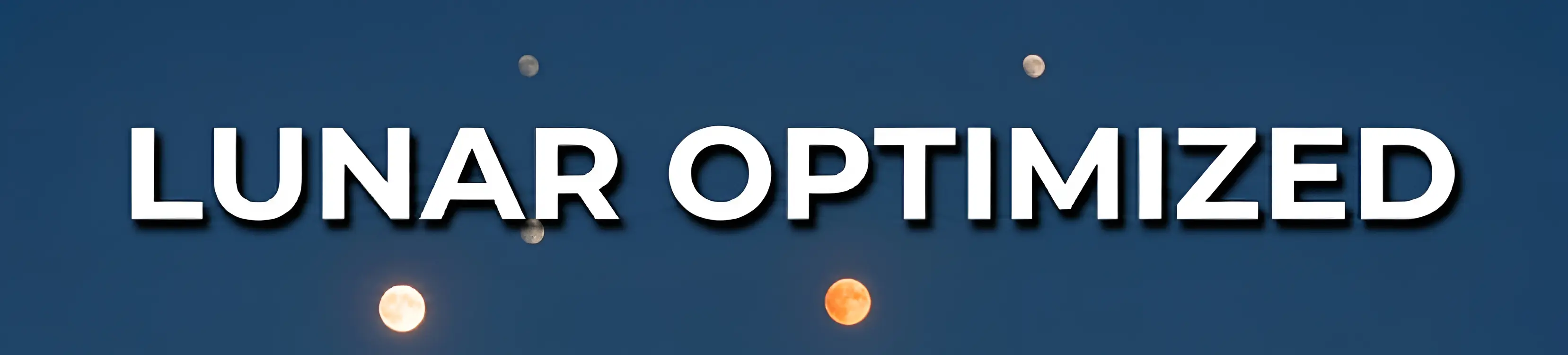 LUNAR OPTIMIZED
