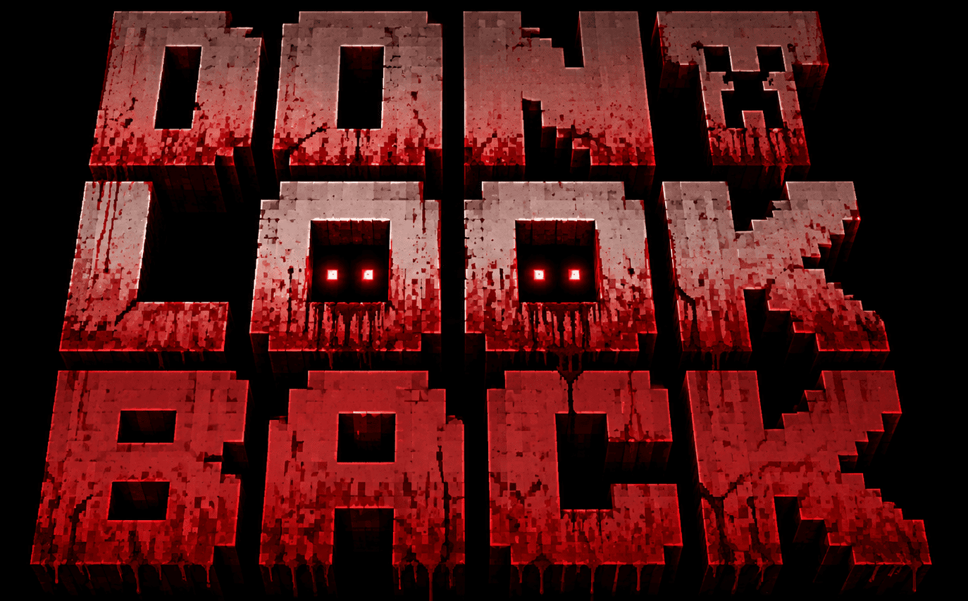 DONT LOOK BACK