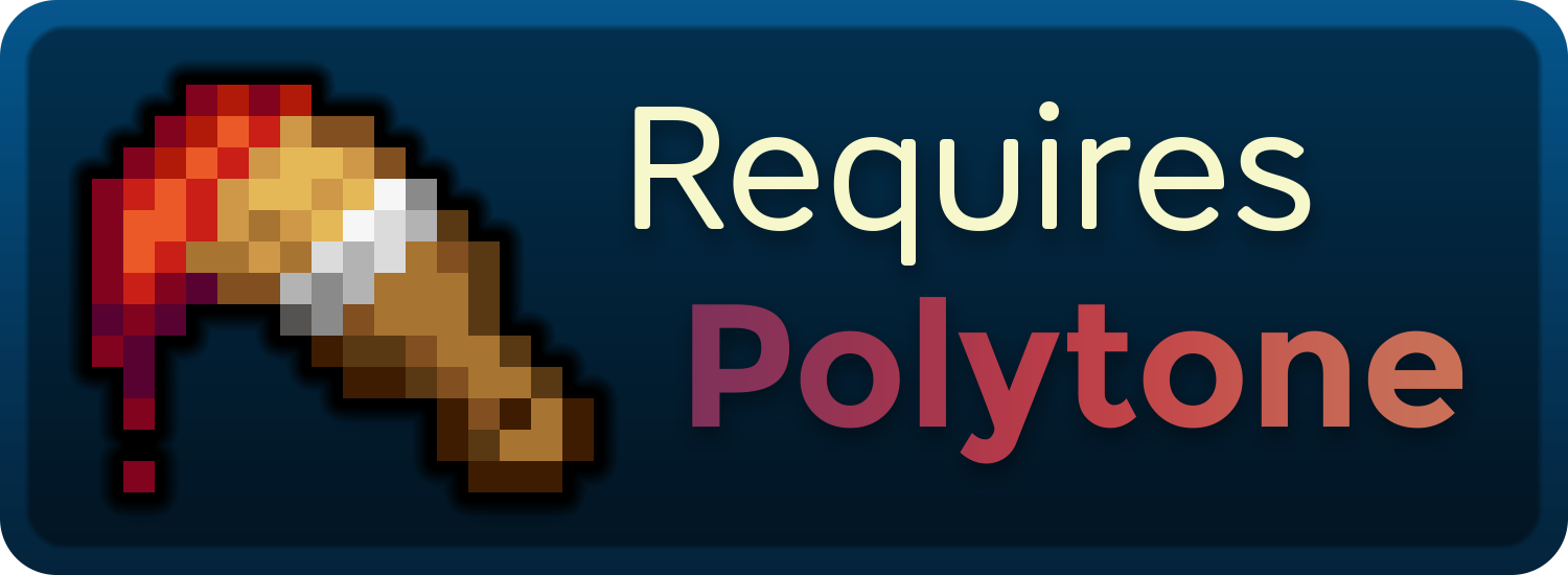 Requires Polytone