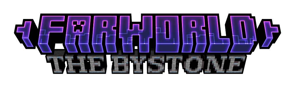 FARWORLD: The Bystone!