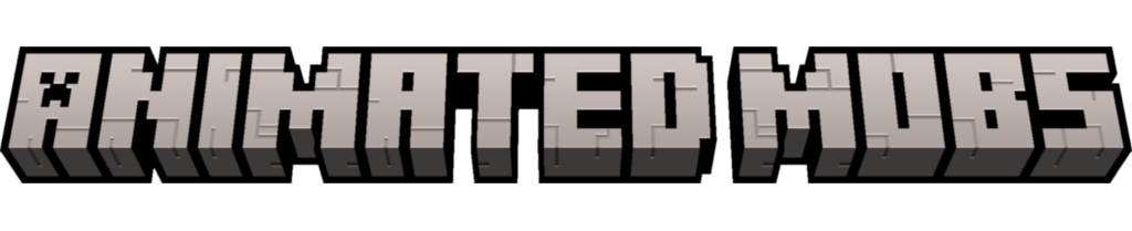 Animated Mobs