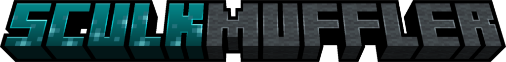 Sculk Muffler