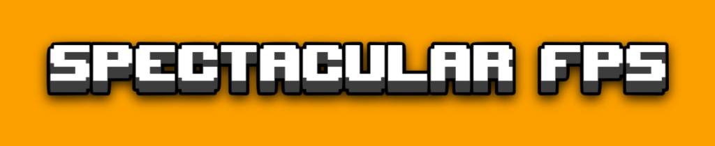 Spectacular FPS