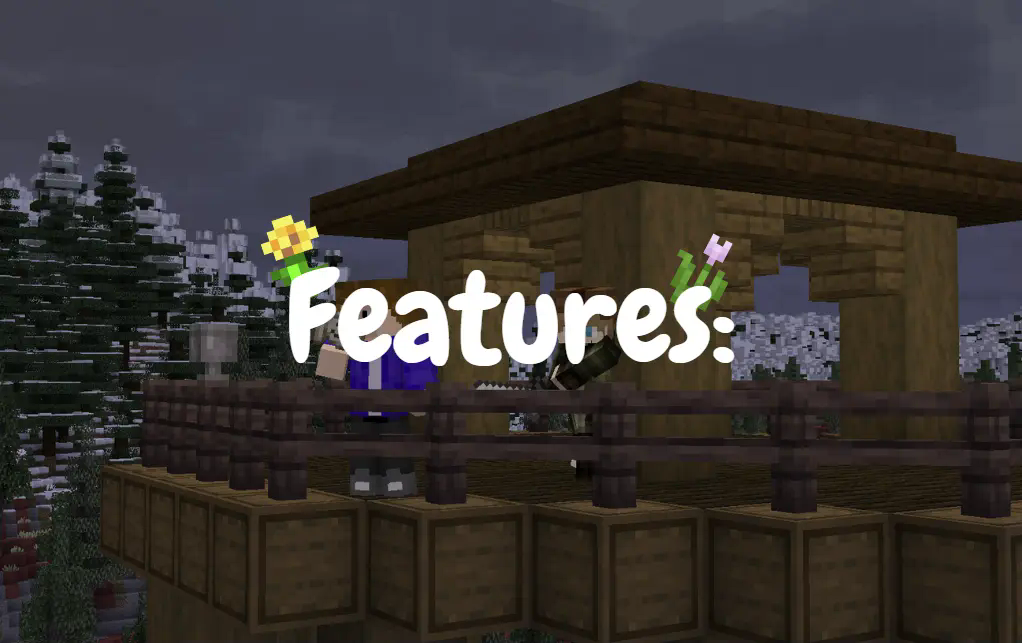 Features: