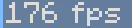 176 fps