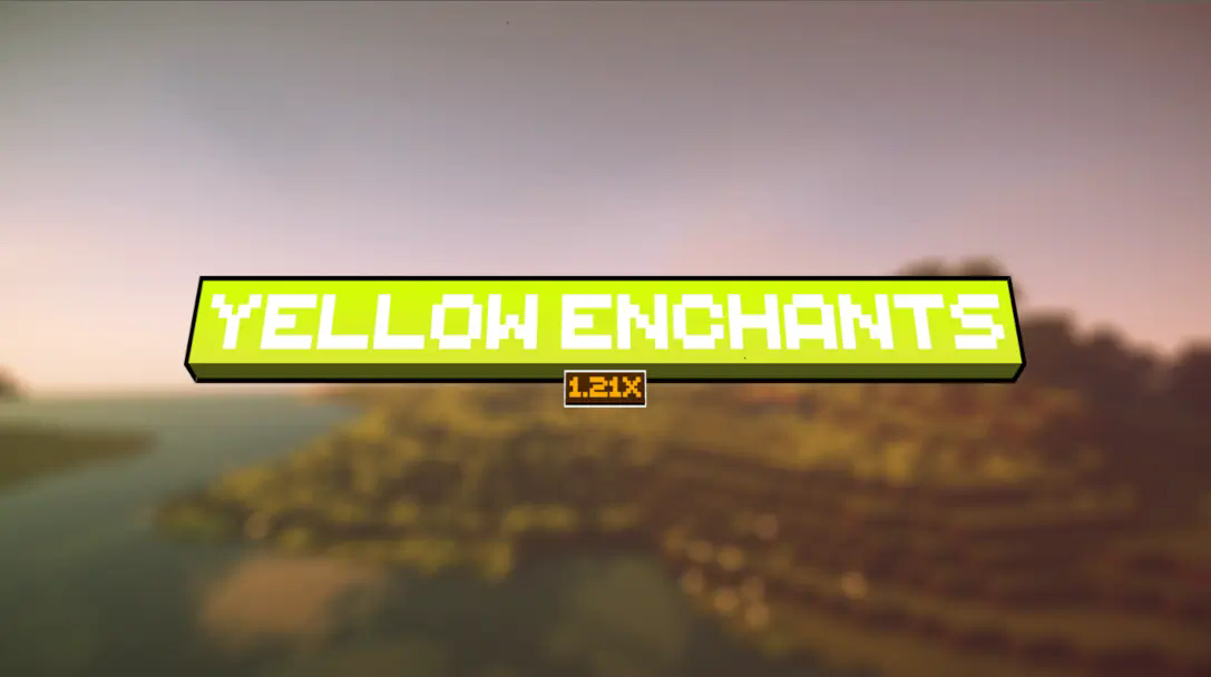 Yellow Enchants