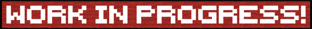 Banner that says "WORK IN PROGRESS!".