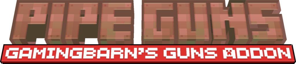 Pipe Guns: A Gamingbarn's Guns Addon