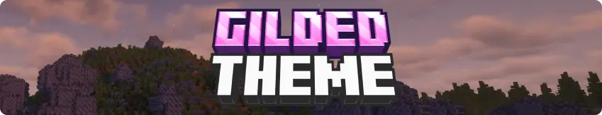 Gilded Theme