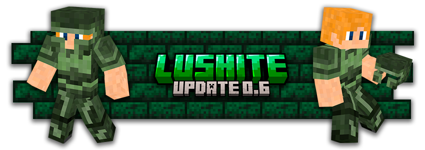 Lushite Update 0.6