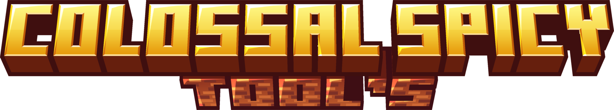 Colossal Spicy Tool's