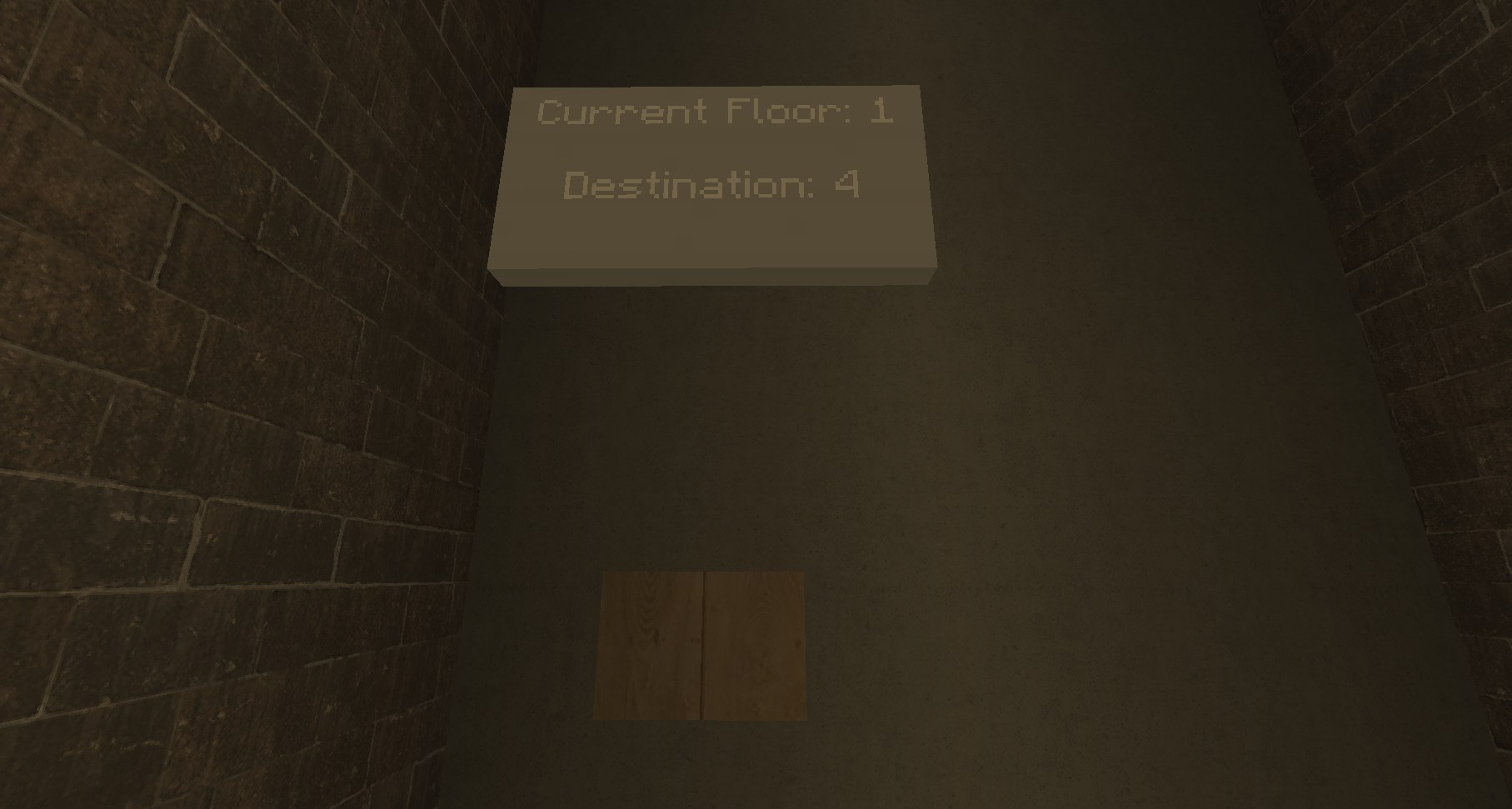 An elevator control sign showing Current Floor: 1 and Destination: 4, with a wooden button below.