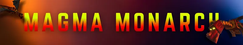 Magma Monarch Banner