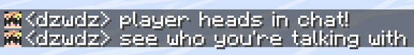 messages in chat with player heads to the side