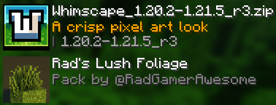 Rads lush foliage placed under the priority pack in the resource pack menu
