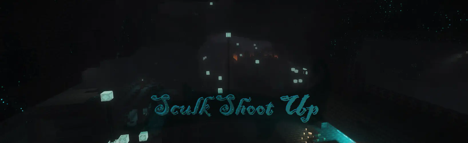 Titlecard reading "Sculk Shoot Up"