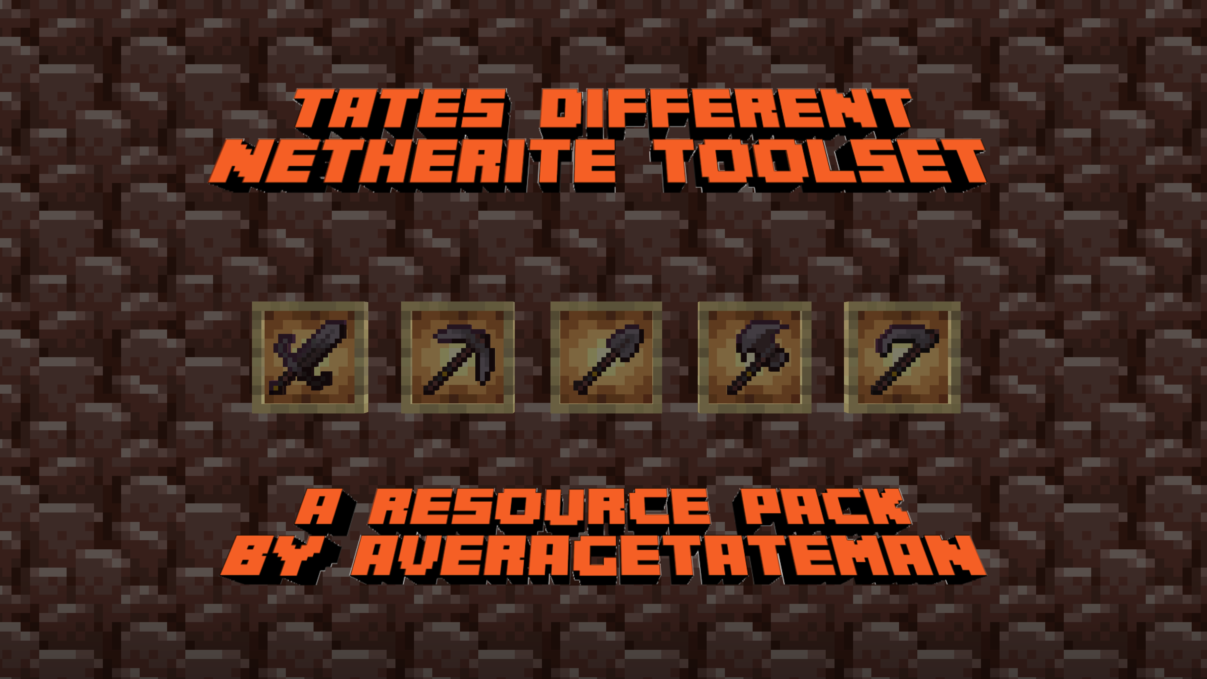 Different Netherite Tools!