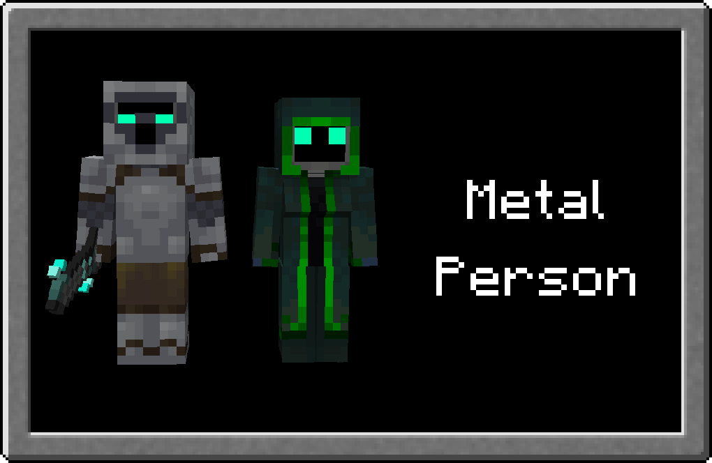 Metal Person