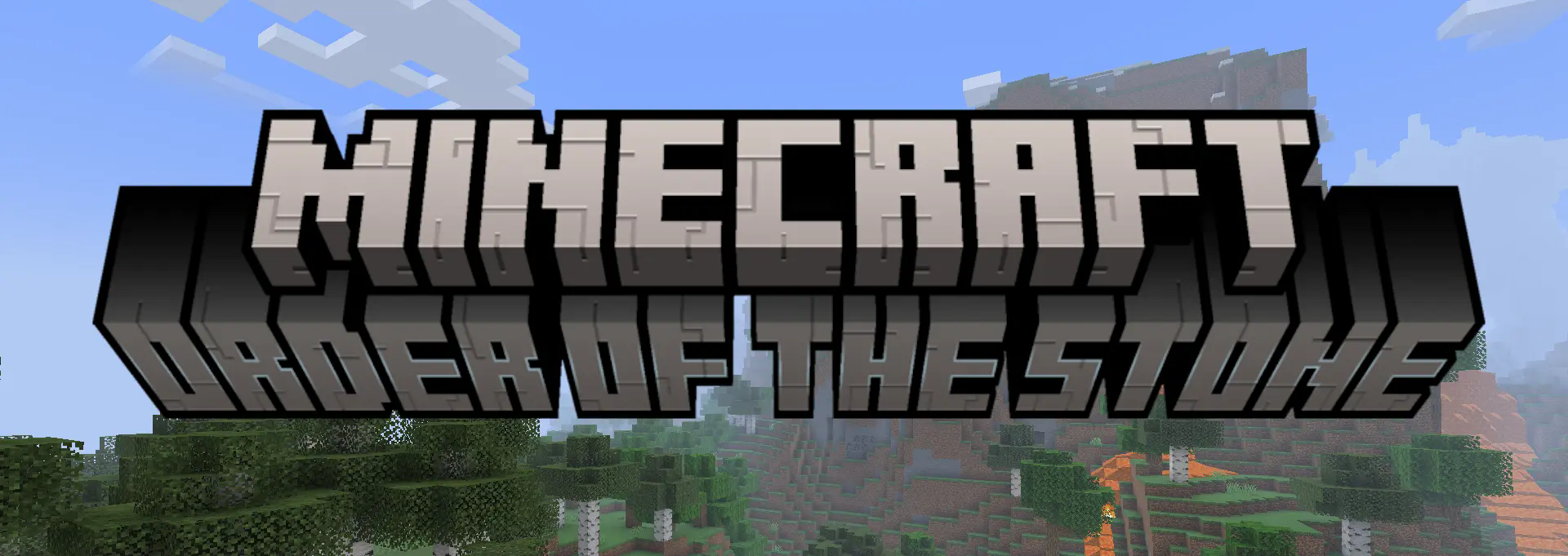Title Card displaying "Minecraft - Order of the Stone"