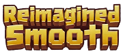 Reimagined Smooth