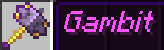 Gambit