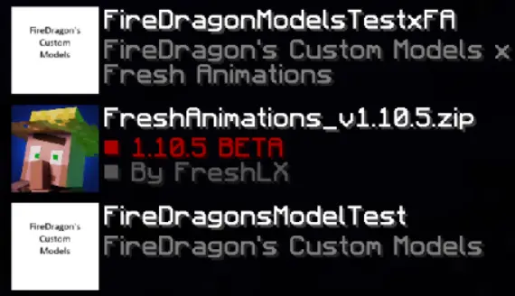 FireDragonsModelsxFA should be on top, then Fresh Animations in the middle, then FireDragonsModels at the bottom