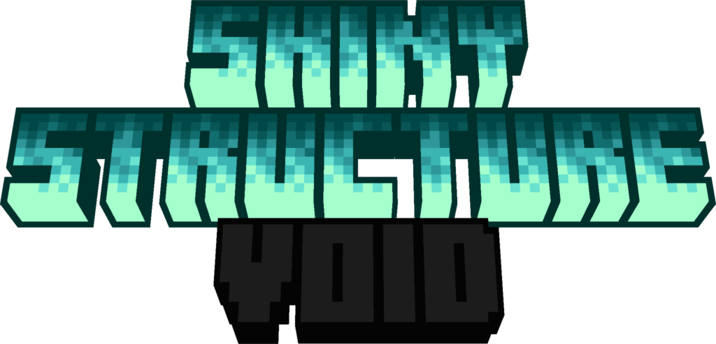 Shiny Structure Void