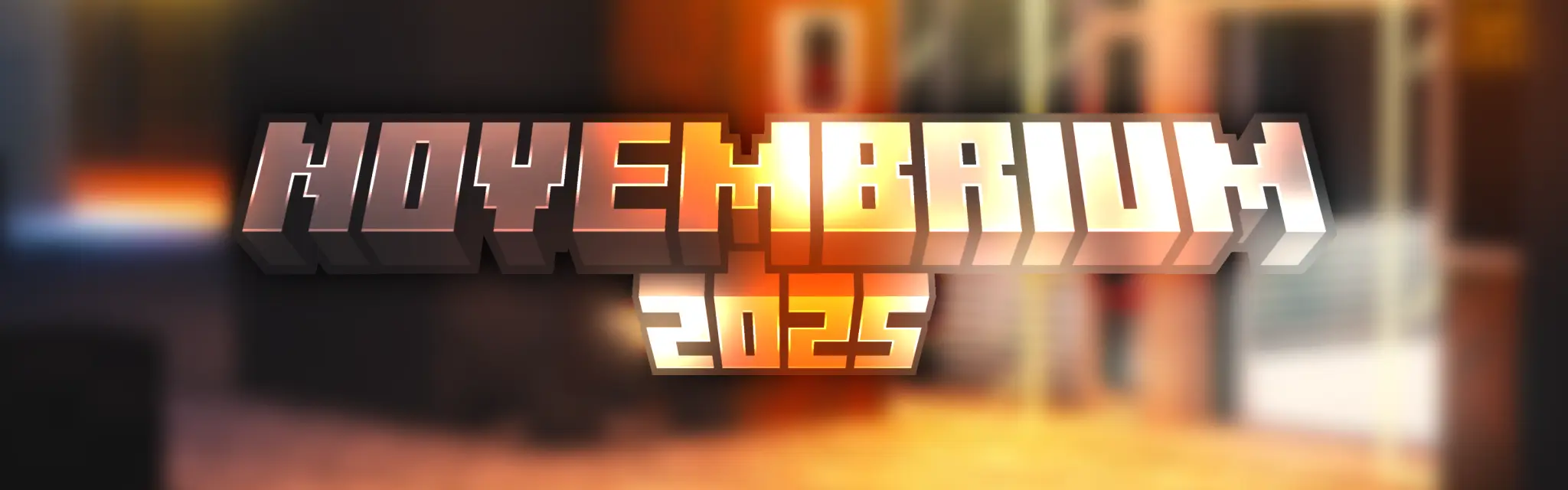 Cover image in a glassy Minecraft Title setting with title "Novembrium" and subtitle "2025" in front of a blurred background of an interior.