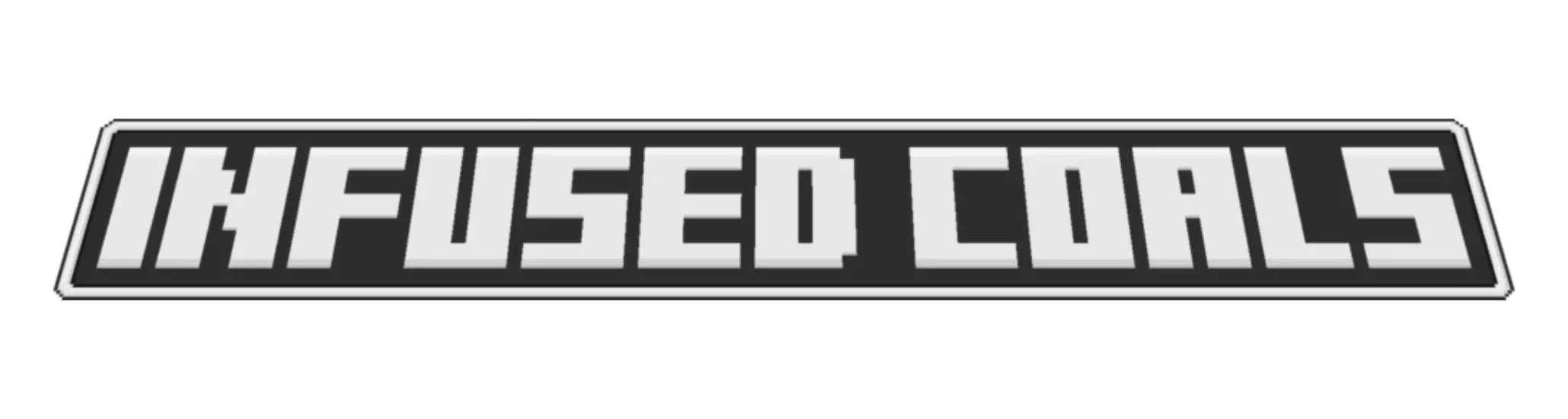Styled Text Banner that says "Infused Coals"