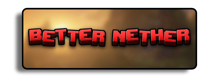 better nether