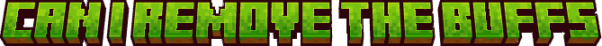 Can I remove the buffs?