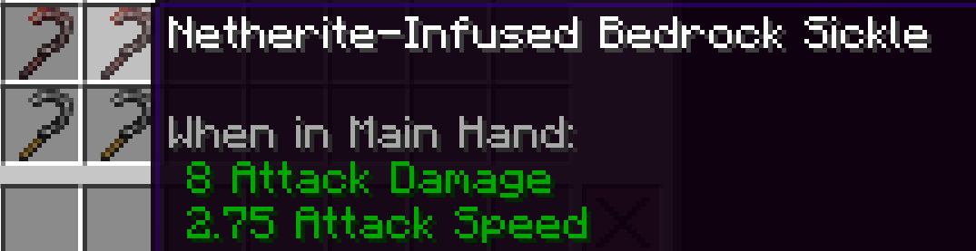 Netherite-Infused bedrock sickles in the inventory.