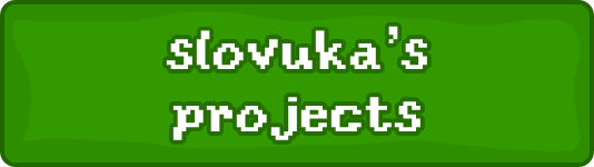 Slovuka's Projects