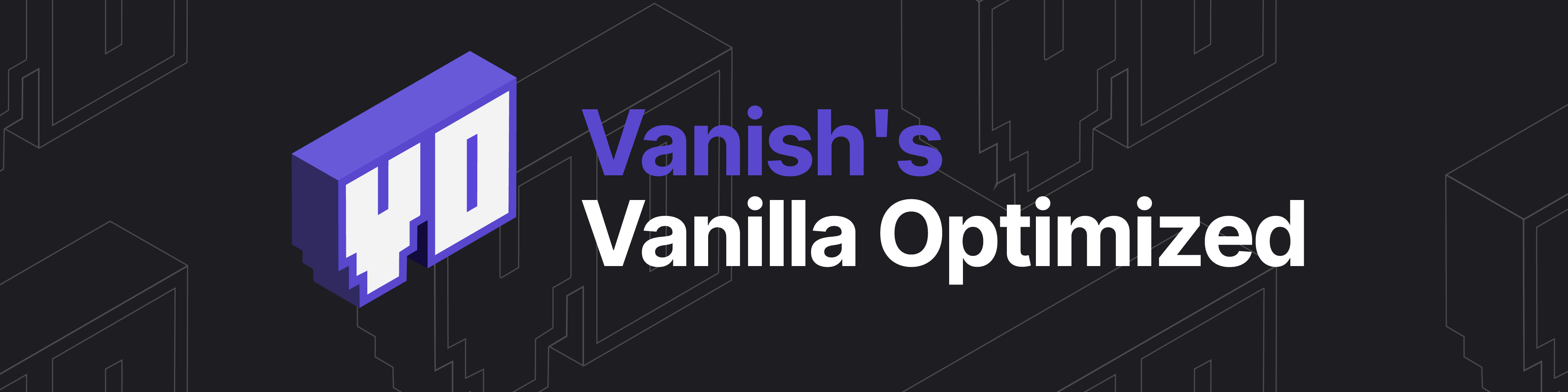 Vanish's Vanilla Optimized Banner