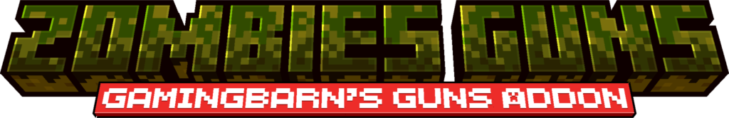 Zombies Guns: Gamingbarn's Guns Addon