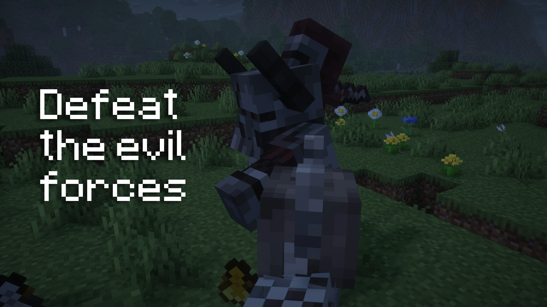 Defeat the evil forces