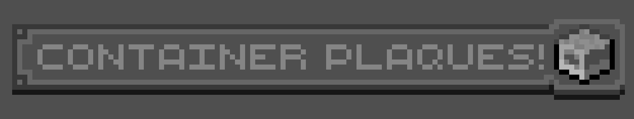 Container Plaques!