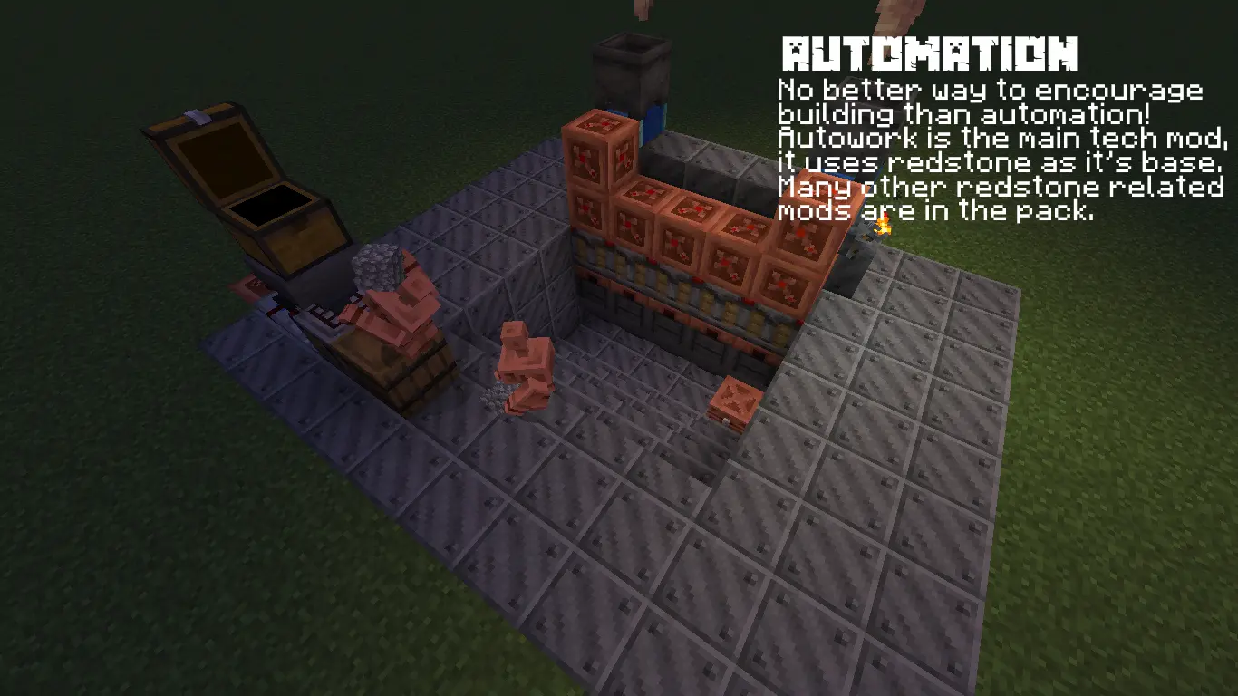AUTOMATION -No better way to encourage building than automation! Autowork is the main tech mod, it uses redstone as it's base. Many other redstone related mods are in the pack.